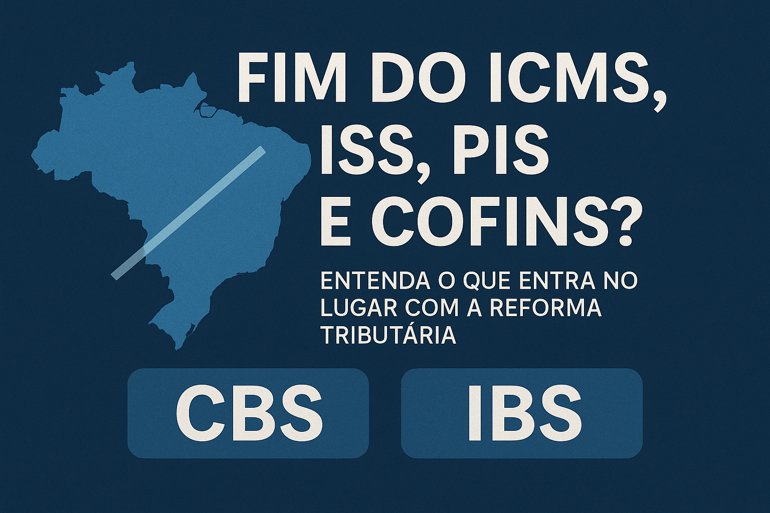 Fim do ICMS, ISS, PIS e COFINS? Entenda o que entra no lugar com a Reforma Tributária - 6S ContabiSoluta | Contabilidade Estratégica e Consultiva - Contabilidade digital